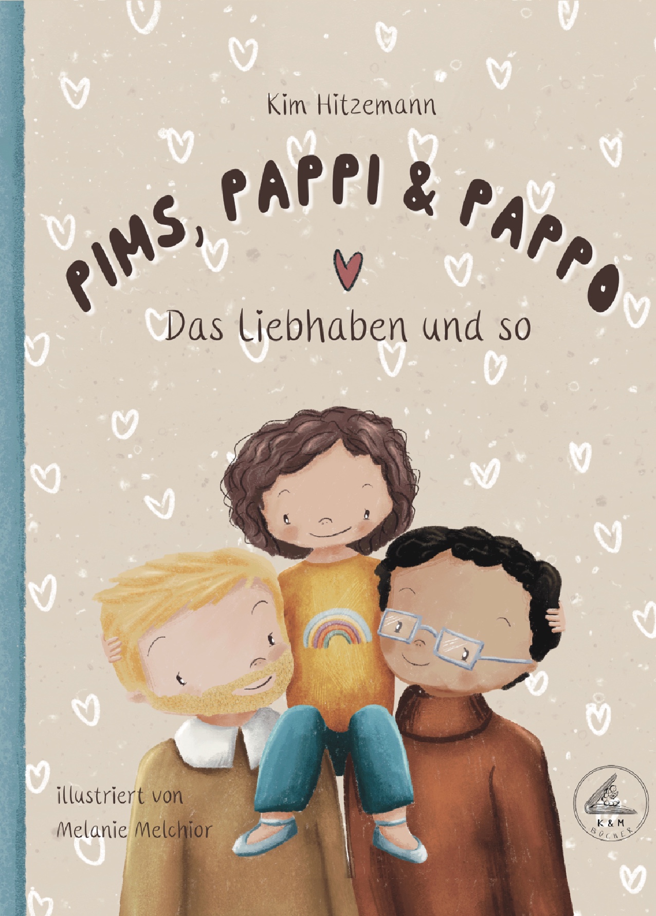 Pims, Pappi & Pappo – Das Liebhaben und so